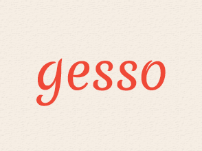 Gesso