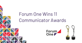 Text: Forum One Wins 11 Communicator Awards