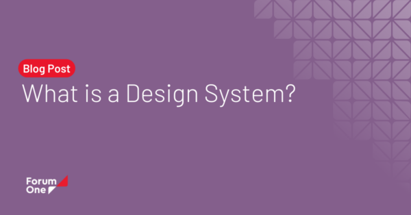 Blog post: What is a design system?