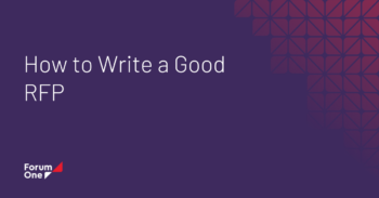 How to write a good RFP - Forum One