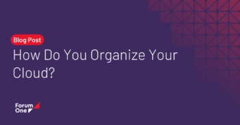 Blog post: How do you organize your cloud?